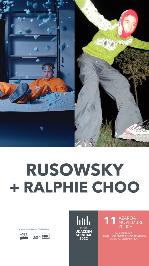Rusowsky + Ralphie Choo Udazken Soinuak