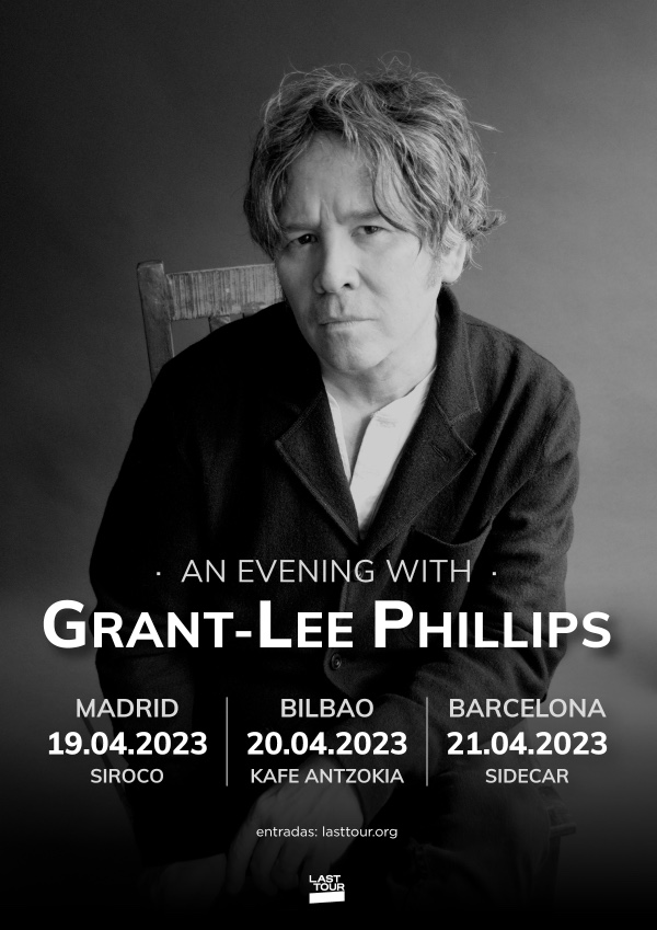Concierto de Grant-Lee Phillips en Madrid, Barcelona y Bilbao